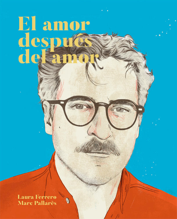 El amor después del amor, de Ferrero, Laura | portada del libro