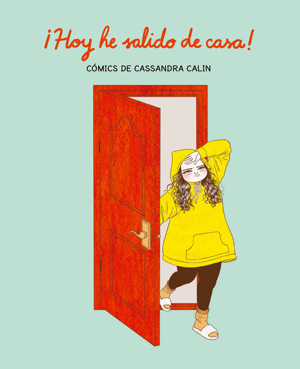 ¡Hoy he salido de casa!, de Calin, Cassandra | portada del libro