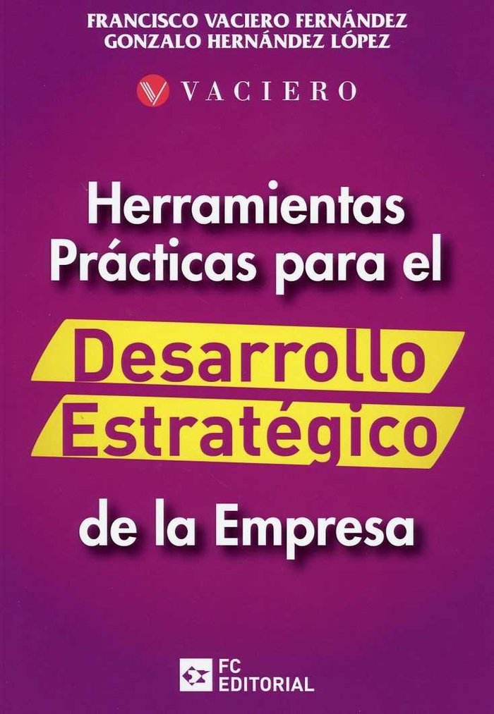 HERRAMIENTAS PRACTICAS, de VACIERO FERNANDEZ, FRANCISCO | portada del libro