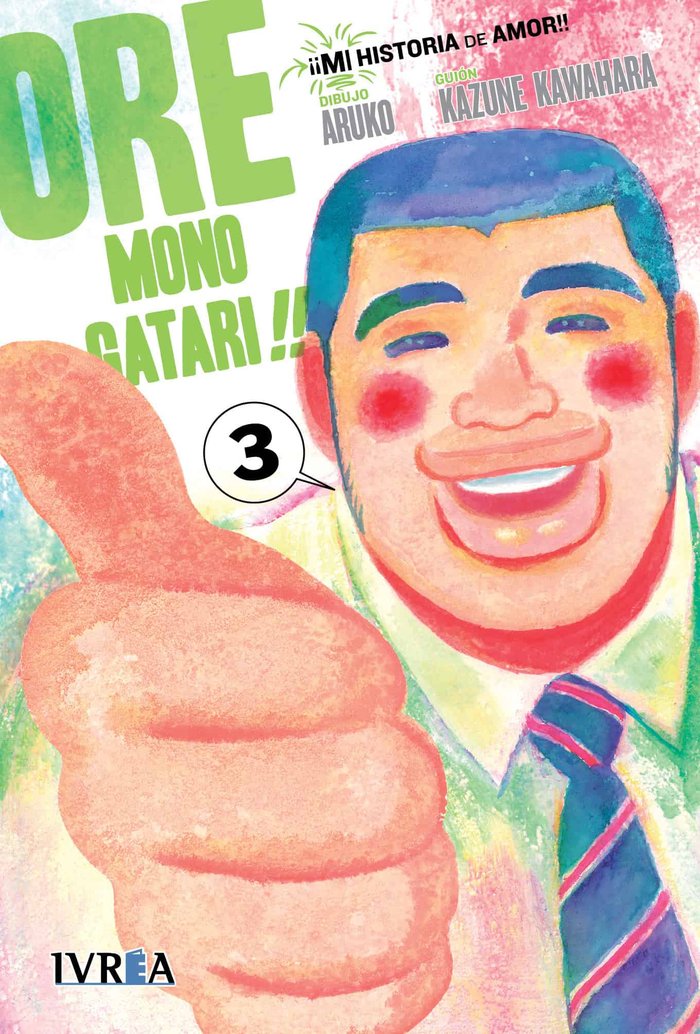 ORE Monogatari!! (¡¡MI historia de amor!!) 3, de Kazune Kawahara | portada del libro