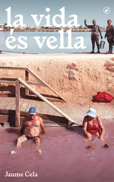 La vida és vella, de Cela i Ollé, Jaume | portada del libro