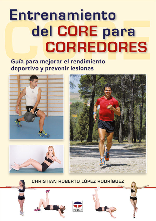 Entrenamiento del core para corredores, de López Rodríguez, Christian Roberto | portada del libro