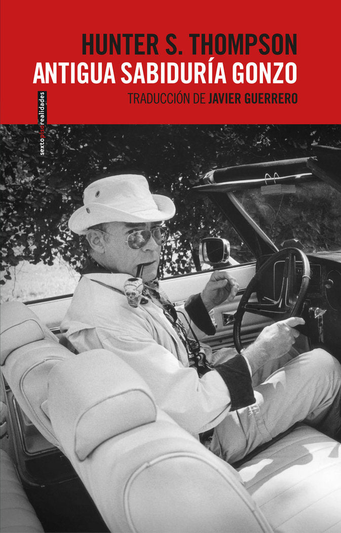 Antigua sabiduría gonzo, de Thompson, Hunter S. | portada del libro
