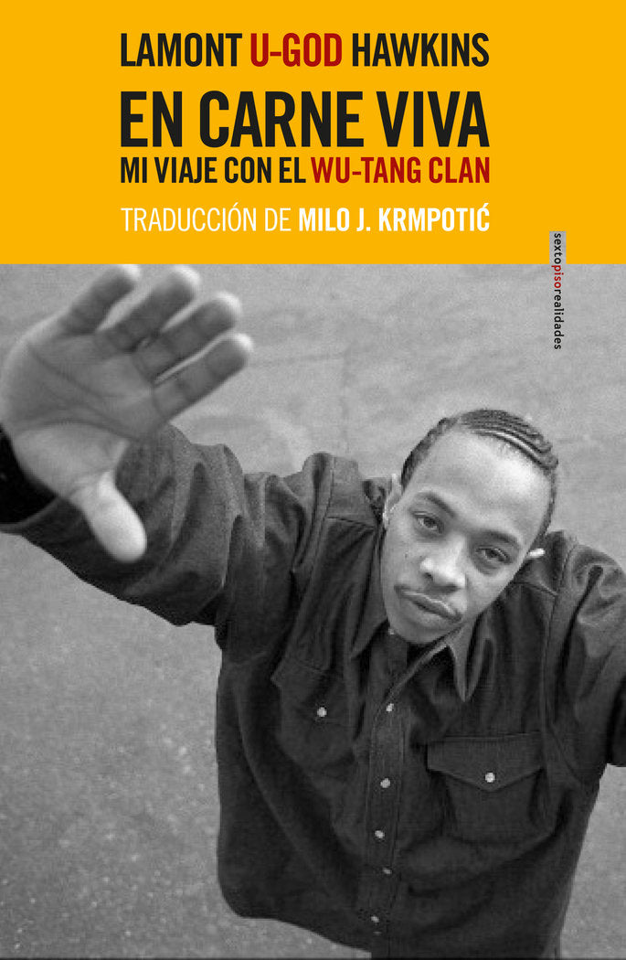 En carne viva, de Hawkins, Lamont «U-God» | portada del libro