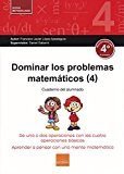 Dominar los problemas matemáticos (4), de López Apesteguía, Francisco Javier | portada del libro