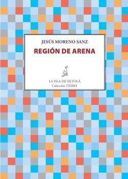 Región de arena, de Moreno Sanz | portada del libro