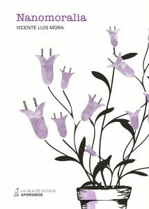 Nanomoralia, de Mora Suárez-Varela, Vicente Luis | portada del libro