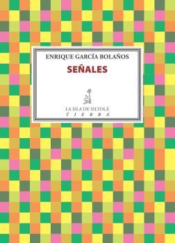 Señales, de García Bolaños, Enrique | portada del libro