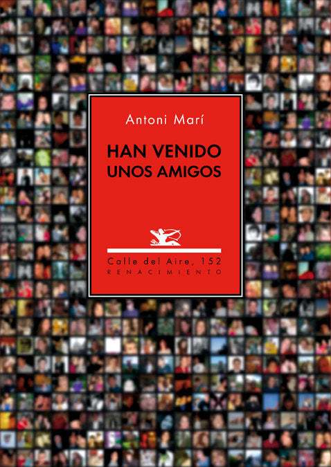 Han venido unos amigos, de Marí, Antoni | portada del libro