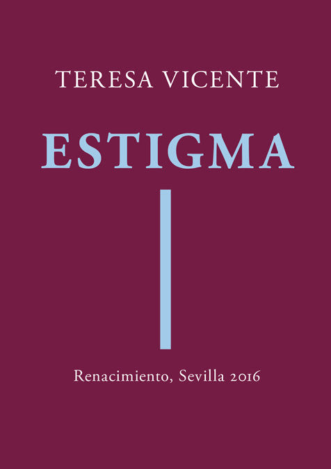 Estigma, de Vicente, Teresa | portada del libro