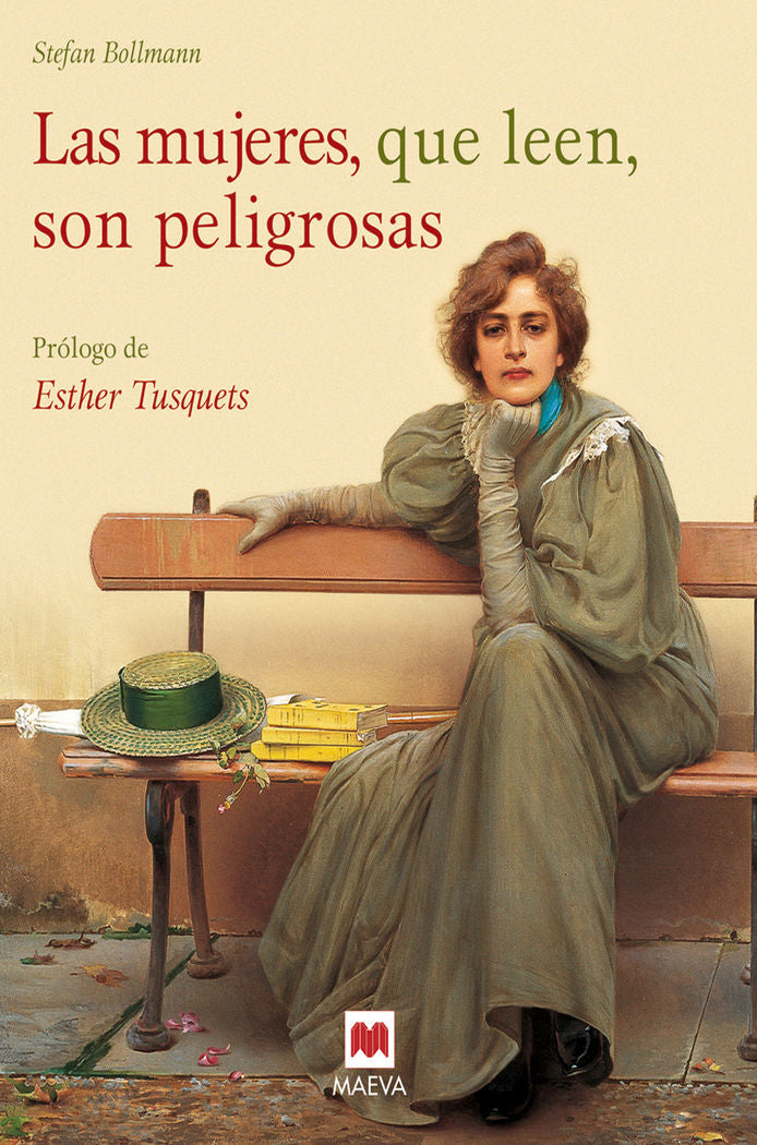Las mujeres, que leen, son peligrosas, de Bollmann, Stefan | portada del libro