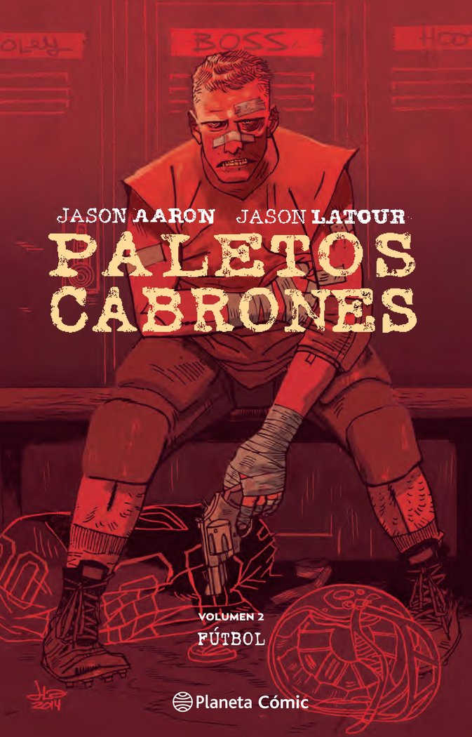 Paletos cabrones nº 02, de Aaron, Jason | portada del libro