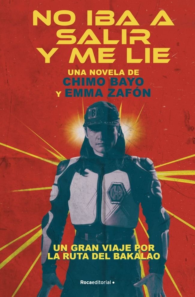 No iba a salir y me lie, de Bayo, Chimo | portada del libro