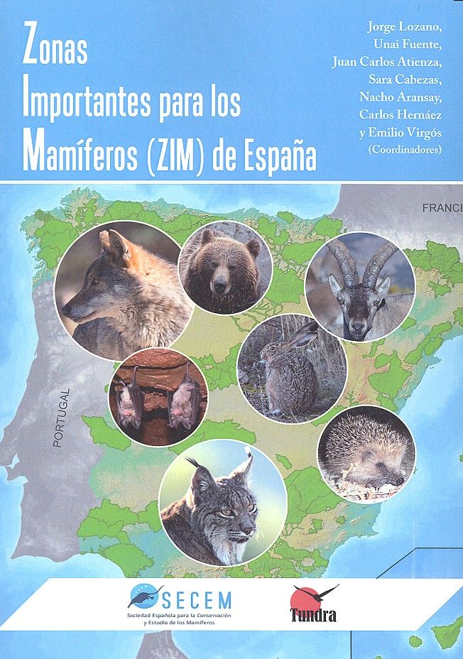 ZONAS IMPORTANTES PARA LOS MAMIFEROS (ZIM) DE ESPAÑA, de AA.VV. | portada del libro