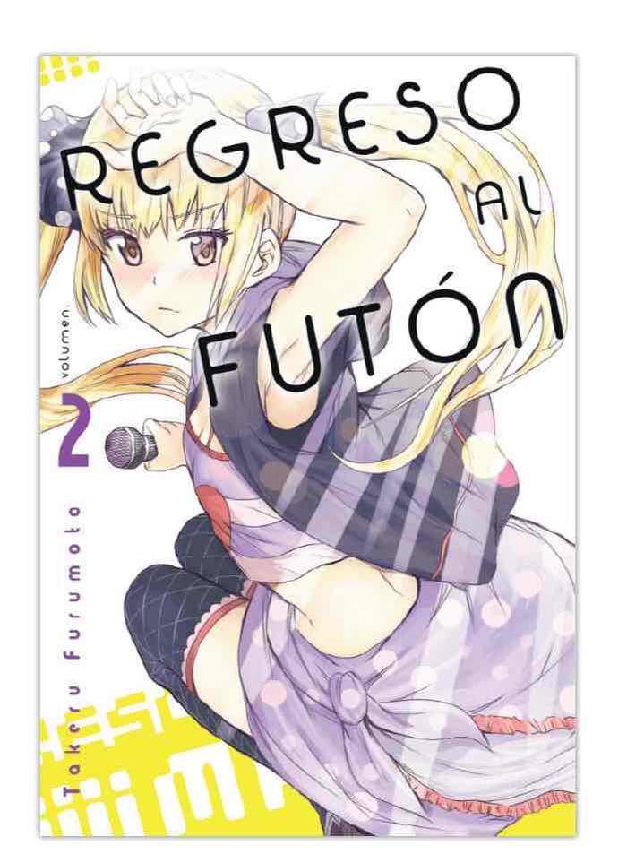 REGRESO AL FUTON 02, de TAKERU, FURIMOTO | portada del libro