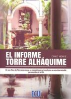 El informe Torre Alháquime, de Varios autores | portada del libro