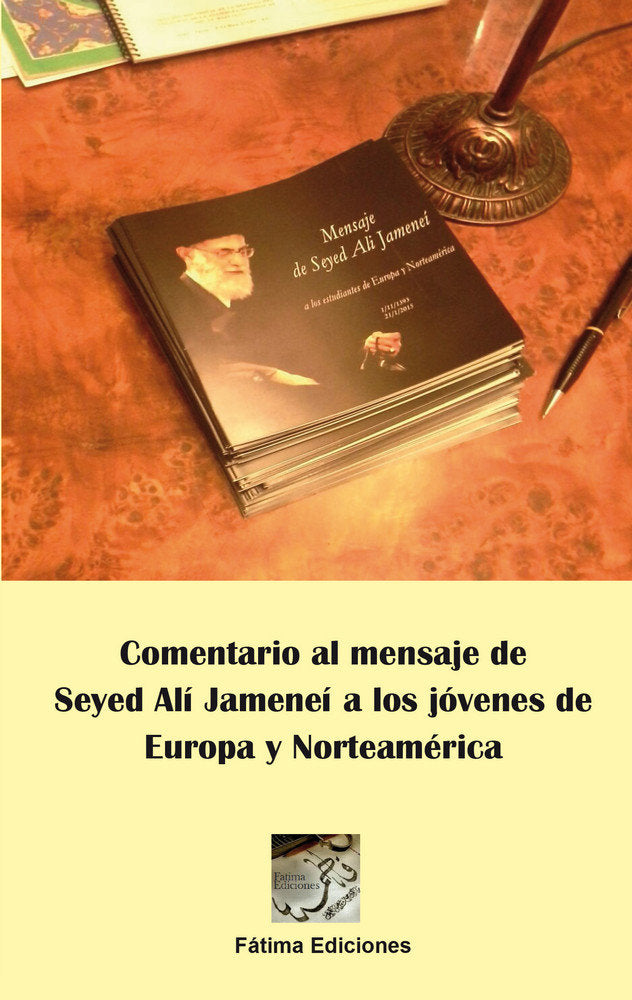 Comentario al mensaje de Seyed Alí Jameneí a los jóvenes de Europa y Norteamérica, de González Bórnez, Raúl | portada del lib