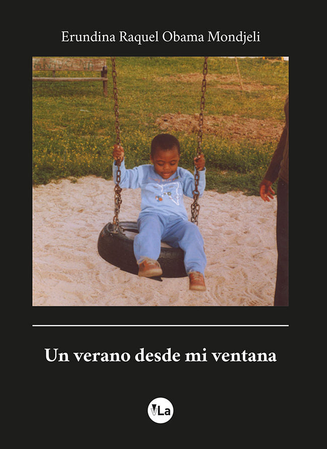 Un verano desde mi ventana, de Obama Mondjeli, Erundina Raquel | portada del libro