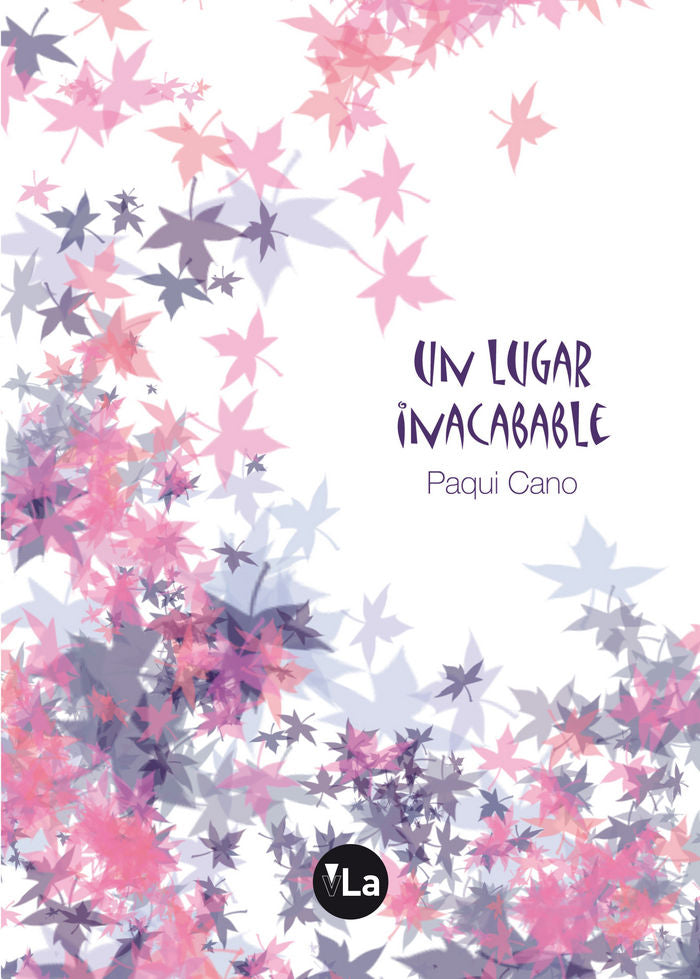 Un lugar inacabable, de Cano, Paqui | portada del libro