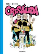 Crisálida, de Carlos Giménez | portada del libro