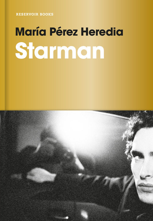 Starman, de Pérez Heredia, María | portada del libro