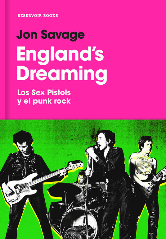 England's Dreaming, de Savage | portada del libro
