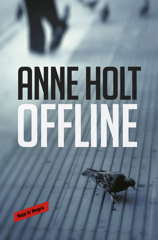 Offline (Hanne Wilhelmsen 9), de Holt, Anne | portada del libro