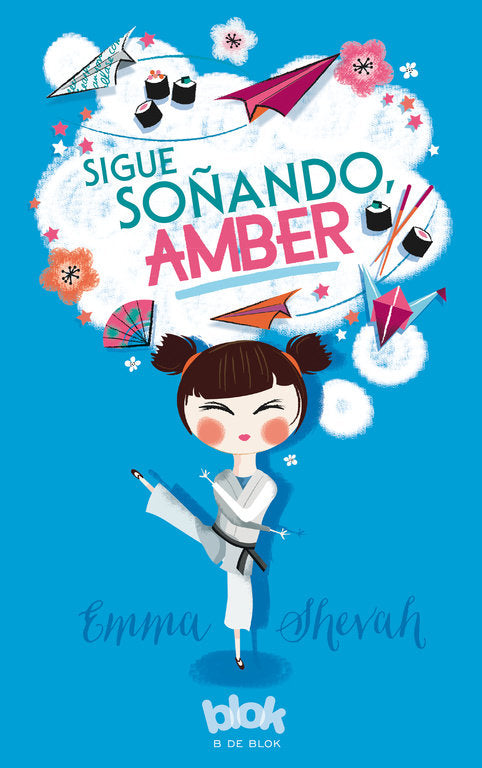 Sigue soñando, Amber, de Shevah, Emma | portada del libro