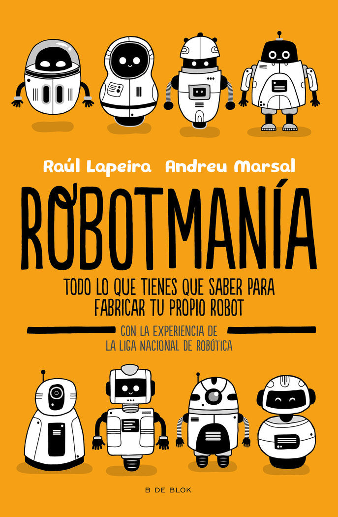 Robotmanía, de Lapeira, Raúl | portada del libro