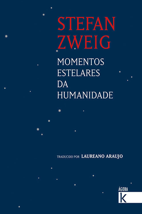Momentos estelares da humanidade, de Zweig, Stefan | portada del libro