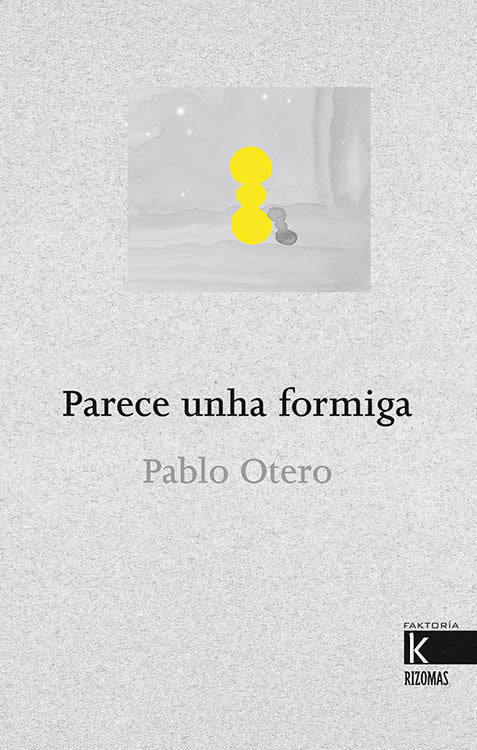 Parece unha formiga, de Otero Rodríguez, Pablo | portada del libro