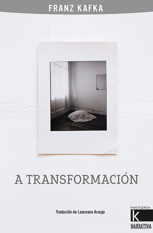 A TRANSFORMACION, de KAFKA,FRANZ | portada del libro