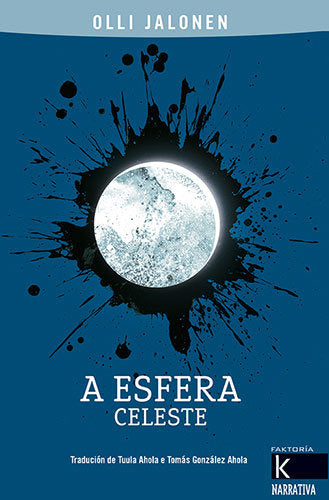 A ESFERA CELESTE, de OLLI JALONEN | portada del libro