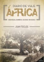 Diario de viaje - África, de JUAN TECLES SANCHEZ | portada del libro