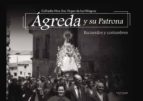 Ágreda y su Patrona, de de Nuestra Señora la Virgen de los Milagros | portada del libro