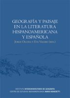 Geografía y paisaje en la literatura hispanoamericana y española, de Varios autores | portada del libro