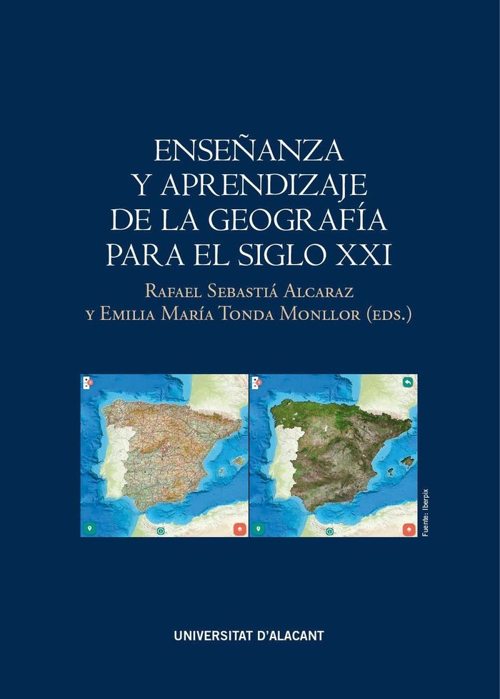 Enseñanza y aprendizaje de la Geografía para el siglo XXI, de Varios autores | portada del libro