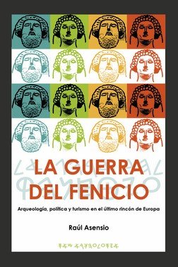 La guerra del fenicio, de Hernández Asensio, Raúl | portada del libro