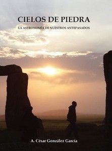 CIELOS DE PIEDRA, de GONZALEZ GARCIA, ANTONIO CESAR | portada del libro