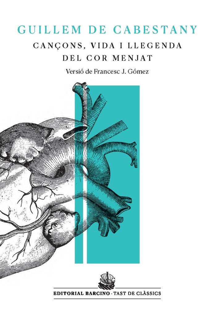 CANCONS VIDA I LLEGENDA DEL COR MENJAT, de DE CABESTANY, GUILLEM | portada del libro