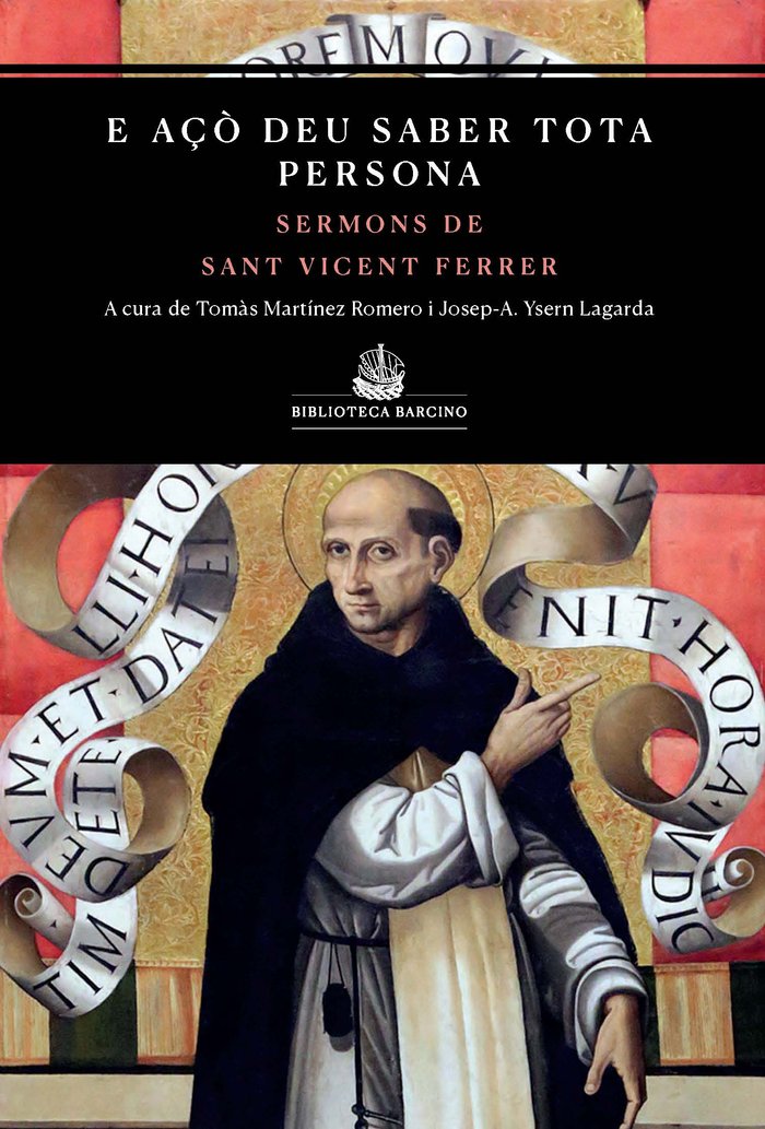 AÇO DEU SABER TOTA PERSONA ANTOLOGIA DELS SERMONS SANT VICE, de SANT VICENT FERRER | portada del libro