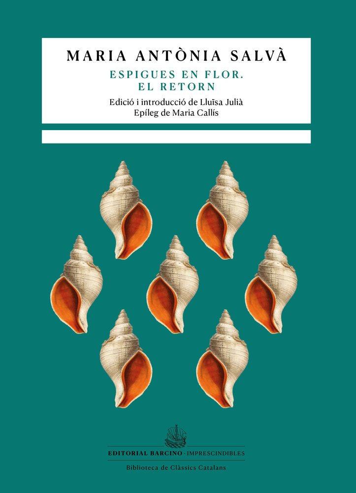 ESPIGUES EN FLOR. EL RETORN, de SALVA, MARIA ANTONIA | portada del libro