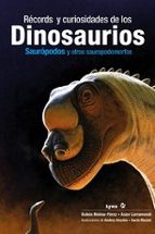 RECORDS Y CURIOSIDADES DE LOS DINOSAURIOS, de RUBEN MOLINA PEREZ | portada del libro