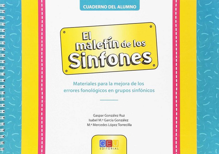 Cuaderno del alumno del Maletín de los sinfones, de González Rus, Gaspar | portada del libro
