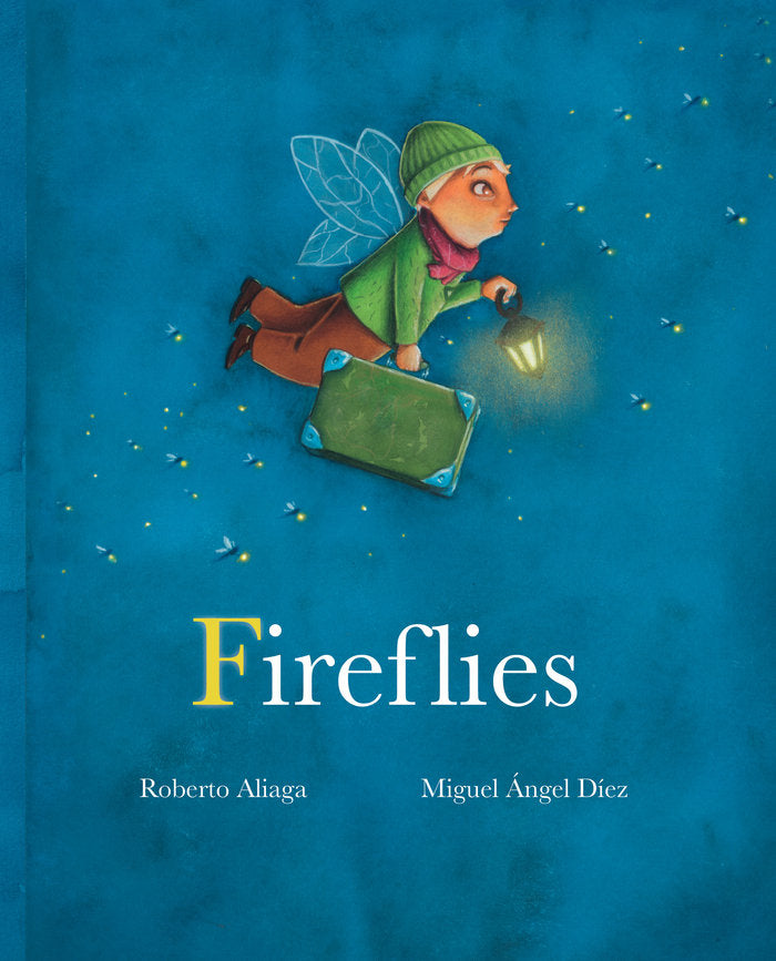 Fireflies, de Aliaga, Roberto | portada del libro