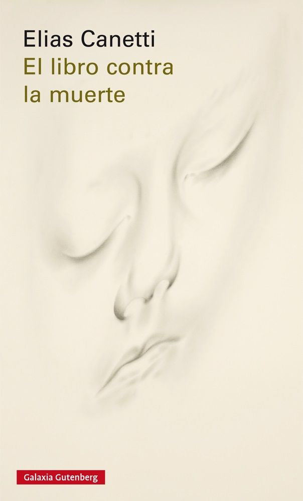 LIBRO CONTRA LA MUERTE, EL *, de Canetti | portada del libro