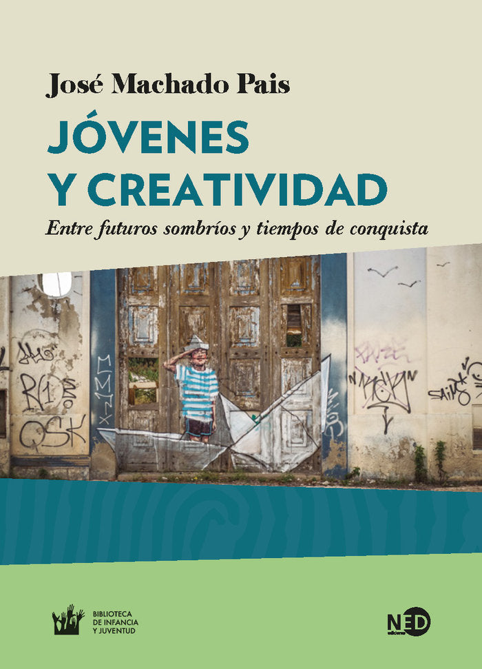 Jóvenes y creatividad, de Machado Pais, José | portada del libro