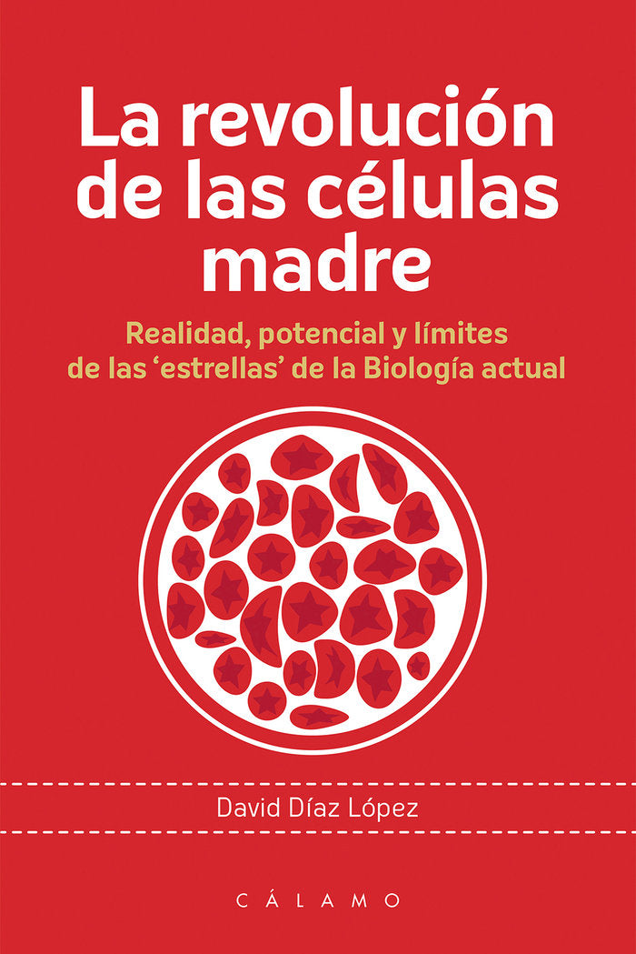 La revolución de las células madre, de Díaz López, David | portada del libro