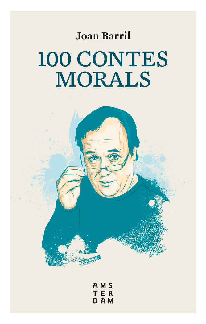 100 contes morals 10 X 10, de Barril i Cuixart, Joan | portada del libro