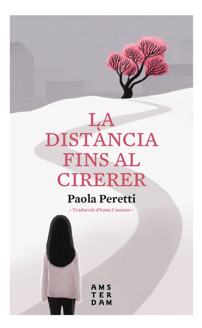 La distància fins al cirerer, de Peretti, Paola | portada del libro